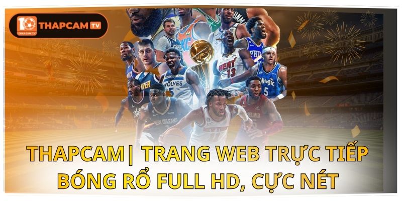 trực tiếp bóng rổ